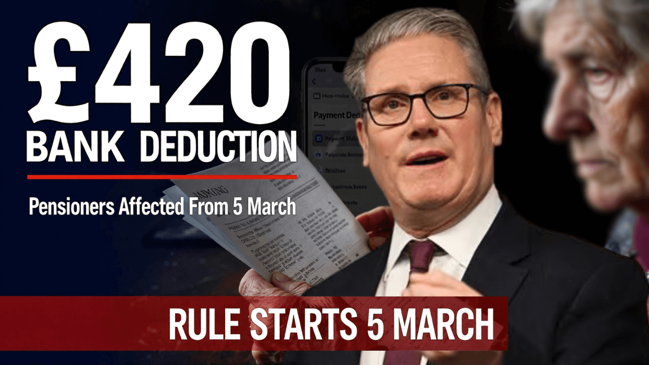 HMRC Announces £420 Bank Deduction for UK Pensioners – New Rule Effective from 5 March